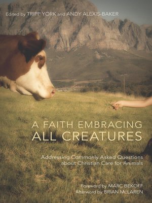 cover image of A Faith Embracing All Creatures